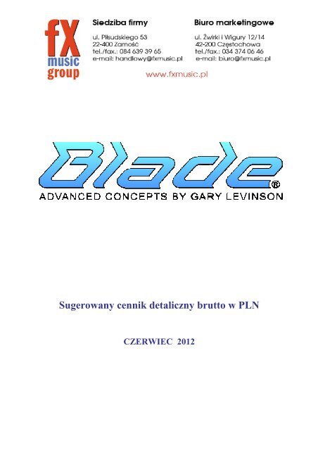 Blade - Sugerowany cennik detaliczny brutto w PLN - FX-Music Group
