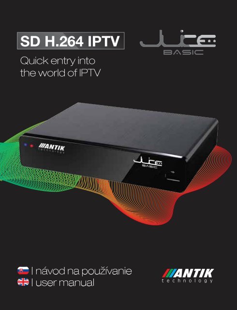 SD H.264 IPTV - Antik Technology