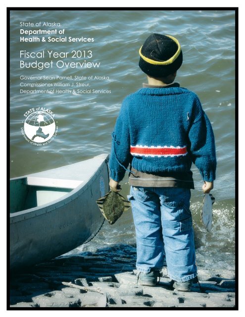 Alaska Pioneer Homes - Alaska Department of Health and Social ...