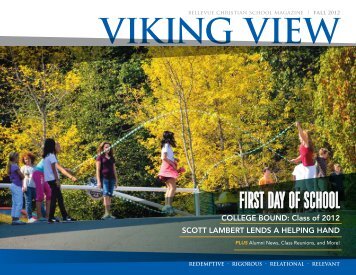 BCS_Viking View_Sept2012.pdf - Bellevue Christian School