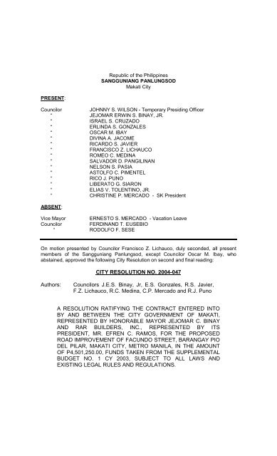 CITY RESOLUTION NO. 2004-047 Authors: Councilors JES ... - Makati