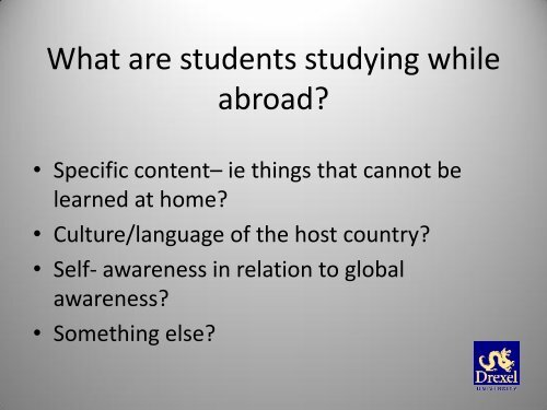 Addressing the âStudyâ in Study Abroad