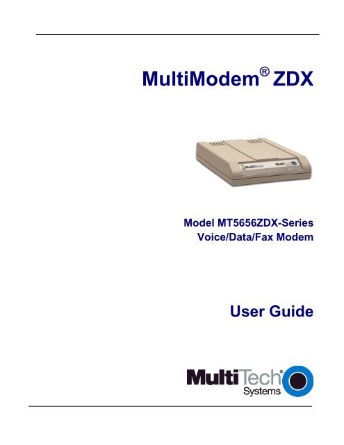 MultiModem® ZDX MT5656ZDX User Guide - Multi-Tech Systems