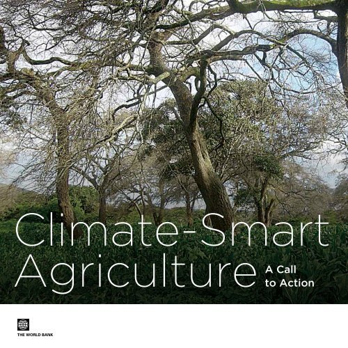 Climate Smart Agriculture: A Call to Action - PROFOR