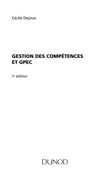 GESTION DES COMPÃTENCES ET GPEC - Dunod