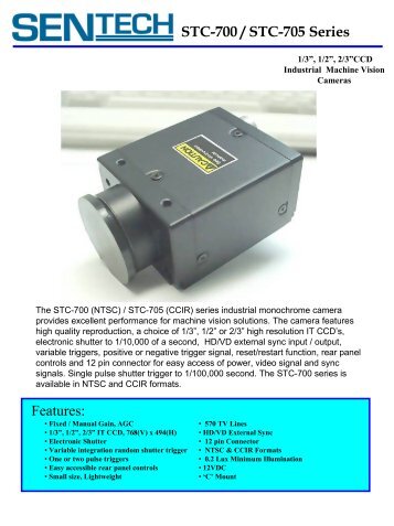 STC-700 / STC-705 Series Features: - RTS Vision