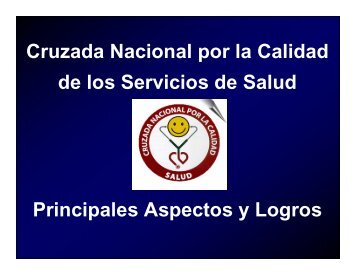 Cruzada Nacional por la Calidad de los Servicios de Salud ...