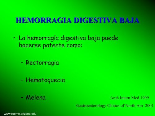 HEMORRAGIA DIGESTIVA BAJA - Reeme.arizona.edu