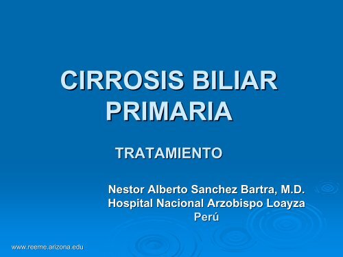 CIRROSIS BILIAR PRIMARIA - Reeme.arizona.edu
