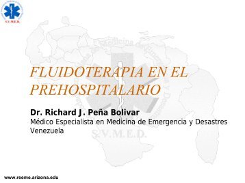 FLUIDOTERAPIA EN EL PREHOSPITALARIO - Reeme.arizona.edu