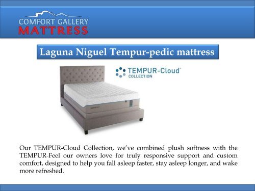 Laguna Niguel Tempur-pedic mattress