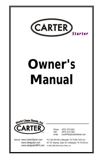 Carter-Starter Owner's Manual - Carter Steel Guitars