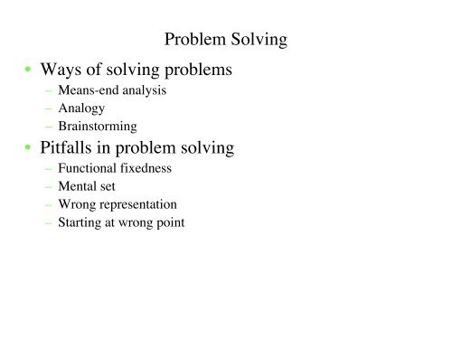 Problem Solving â¢ Ways of solving problems â¢ Pitfalls in problem ...
