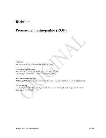 Richtlijn Prematuren retinopathie (ROP). - Kwaliteitskoepel