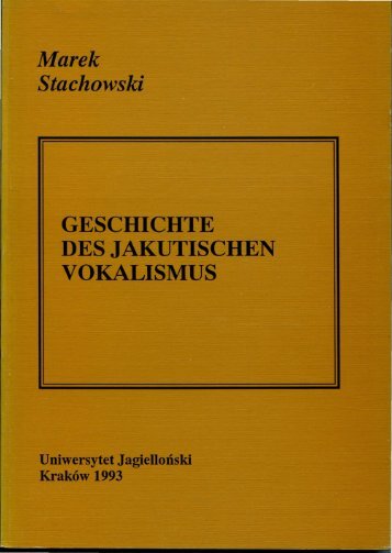 Marek Stachowski GESCHICHTE DES JAKUTISCHEN VOKALISMUS