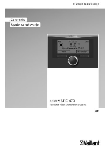 Upute za rukovanje calorMATIC 470.pdf - Vaillant