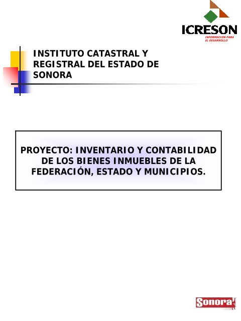 Proyecto Inventario y Contabilidad de los Bienes Inmuebles - Indetec