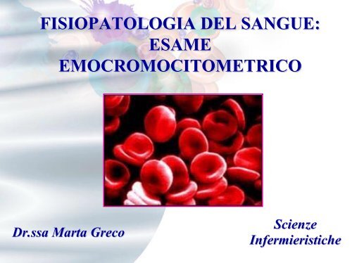 3Â° Lezione Scienze Infermieristiche ... - Patologia Clinica