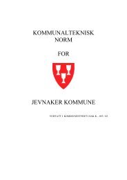 Kommunalteknisk norm - kommunestyresak 053-02 (pdf) - Jevnaker ...