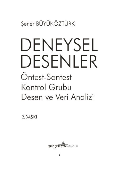 Deneysel Desenler, Åener BÃ¼yÃ¼kÃ¶ztÃ¼rk - Pegem A YayÄ±ncÄ±lÄ±k