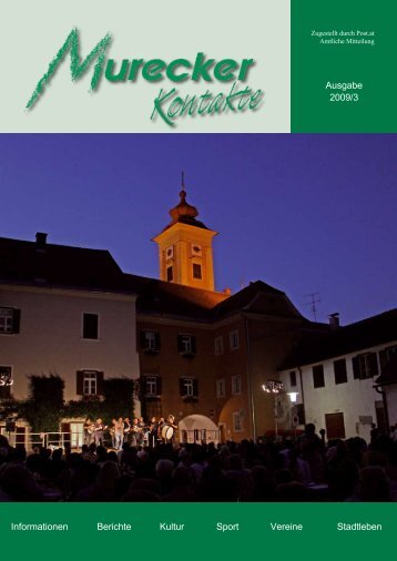 Ausgabe 2009/3 Informationen Berichte Kultur Sport Vereine - Mureck