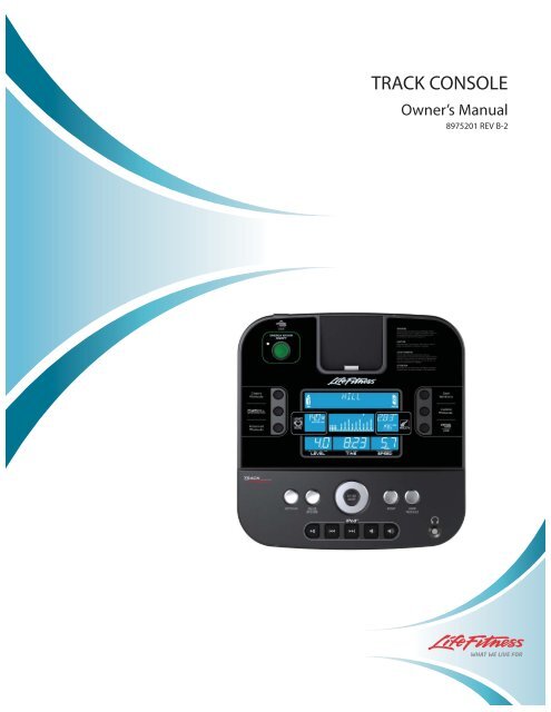 Track Console User Manual - Life Fitness