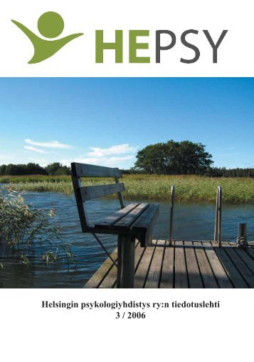 Lehti 3/2006 pdf-muodossa - Helsingin psykologiyhdistys