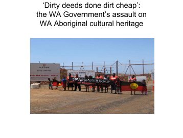 'Dirty deeds done dirt cheap': the WA Government's assault ... - aiatsis