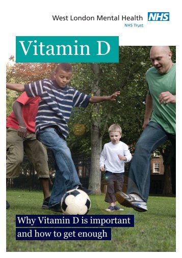 Vitamin D leaflet - West London Mental Health NHS Trust