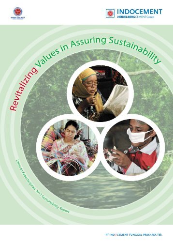 Sustainability Report 2012 - Indocement Tunggal Prakarsa, PT.