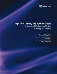 High Flow Therapy and Humidification: A Summary of - Vapotherm