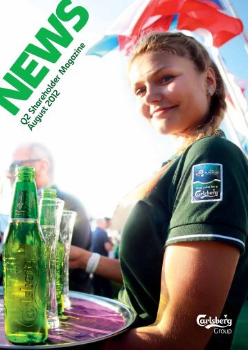 Q2 Shareholder M agazine August 2012 - Carlsberg Group