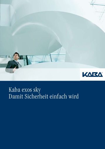 Kaba exos sky - damit Sicherheit einfach wird