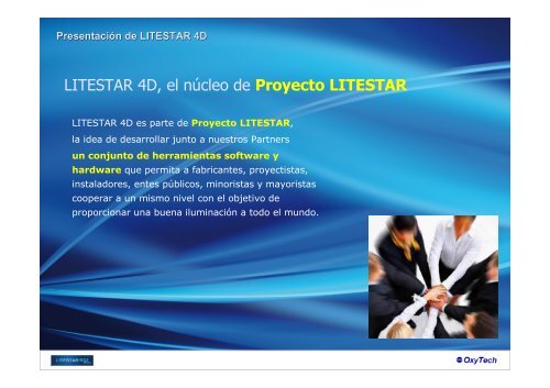 PresentaciÃ³n de LITESTAR 4D - Rv03 280812-SP - Oxytech