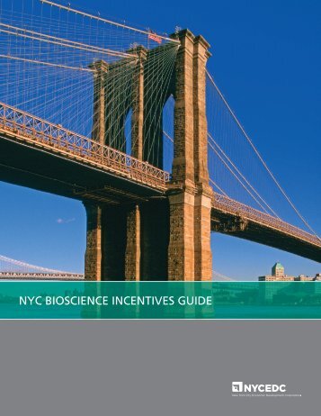 NYC Bioscience Incentives Guide - NYCEDC