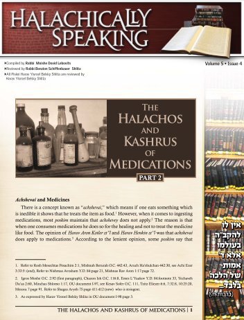 The Halachos and Kashrus of Medications Part 2