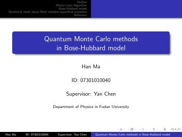 Quantum Monte Carlo methods in Bose-Hubbard ... - Fudan University