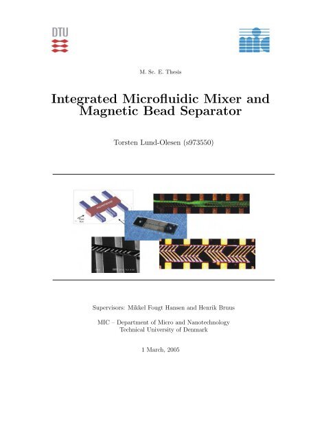 Integrated Microfluidic Mixer and Magnetic Bead Separator