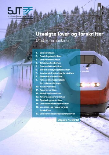 Utvalgte lover og forskrifter med kommentarer - Statens jernbanetilsyn