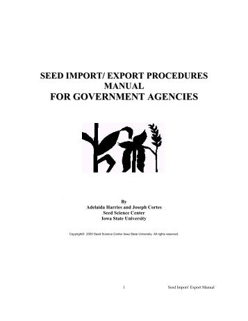 Seed Import/Export Procedures Manual for Government Agencies