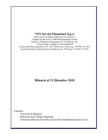 VFS Servizi Finanziari S.p.A Bilancio al 31 Dicembre 2010 - Assilea