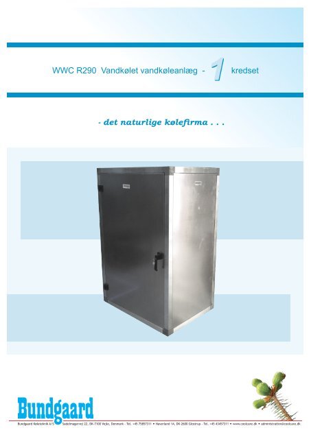 WWC - 1 (15-190 kW) VandkÃ¸let vandkÃ¸leanlÃ¦g - Bundgaard ...