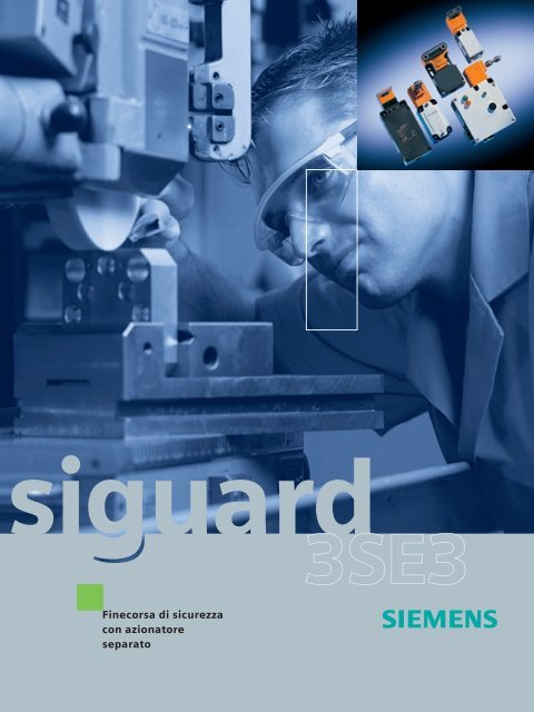 Siemens Attuatore Separato Con Fissaggio Trasversale: Interruttore Di Posizione Con Ritenuta Per Applicazioni Industriali