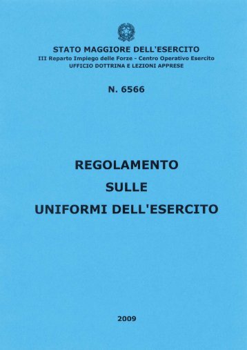 Regolamento sulle uniformi dell'Esercito - ForzeArmate.Org