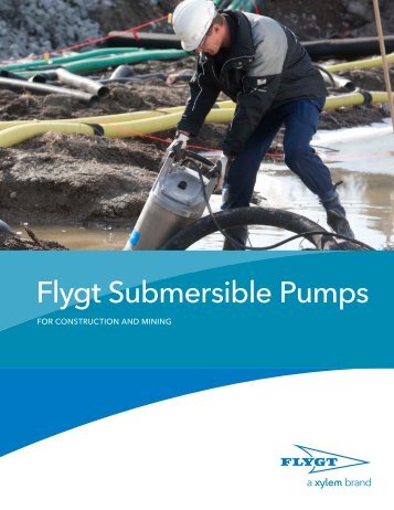 Flygt Submersible Pumps Master Brochure PDF - Godwin Pumps