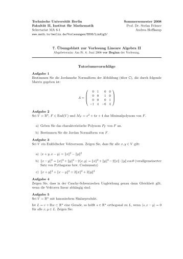 7. Â¨Ubungsblatt zur Vorlesung Lineare Algebra II TutoriumsvorschlÃ¤ge