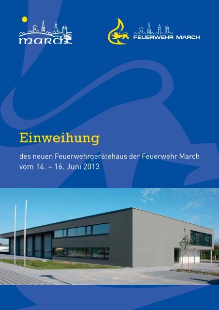 Festschrift zur Einweihung des neuen Feuerwehrgerätehauses vom ...