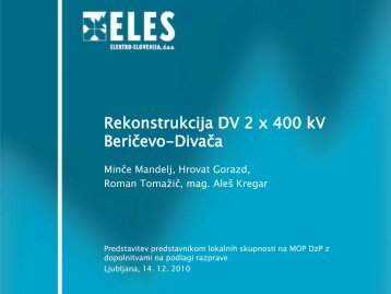 Predstavitev rekonstrukcije - Elektro-Slovenija, doo