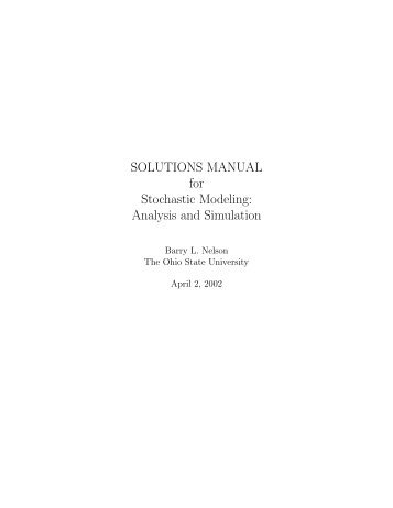 SOLUTIONS MANUAL for Stochastic Modeling: Analysis and ...
