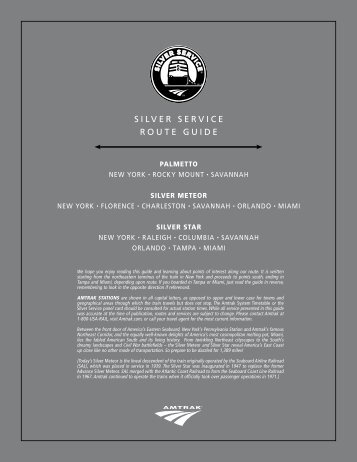 SILVER SERVICE ROUTE GUIDE - Amtrak